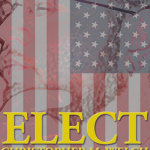 Elect Christopher M. Welch For President (2012)